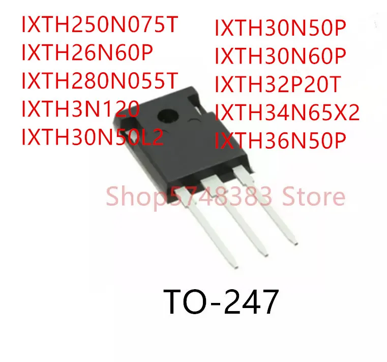 

IXTH250N075T IXTH26N60P IXTH280N055T IXTH3N120 IXTH30N50L2 IXTH30N50P IXTH30N60P IXTH32P20T IXTH34N65X2 IXTH36N50P TO-247