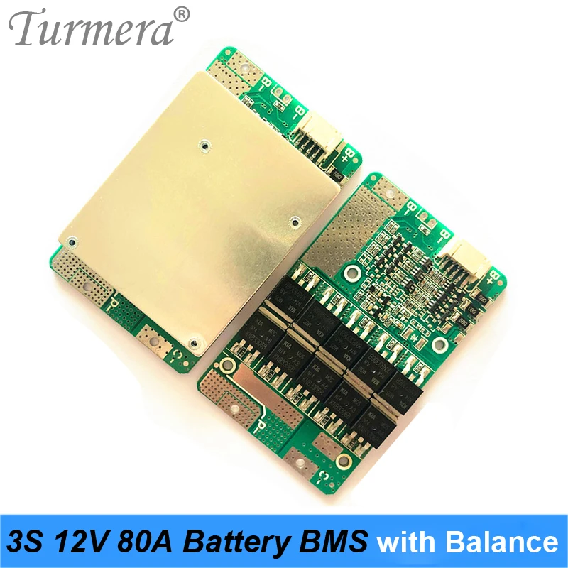 

Turmera 3S 12,6 В 80 А BMS Защищенная плата литиевой батареи с балансом для аккумулятора отвертки и источника бесперебойного питания 12 В