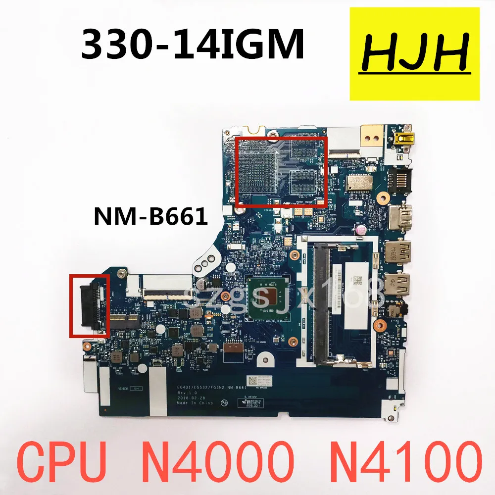 

FOR Lenovo Ideapad 330-14iGM Portable Motherboard NM-B661 With n4000 / n4100 CPU Tested 100% Working