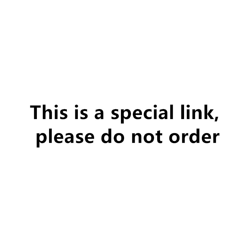 This Is A Special Link Please Do Not Order