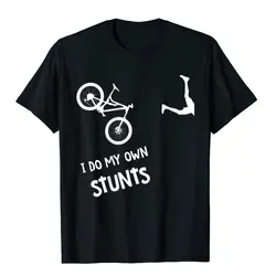 I Do My Own Stunts Mountain Bike Shirt Funny MTB T-Shirt Tops T Shirt Wholesale Simple Style Cotton Men T Shirts Custom