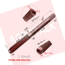 FT300.37B.202 / FT300.37B.021 / FT300.37B.021a / RC300.37B.021a , the first shaft, for Foton Lovol FT304 - FT454 series tractor