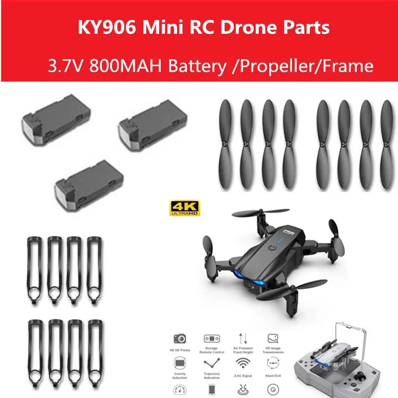 KY906 Drone Battery KY906 4K RC Drone Spare Parts Battery/Propeller KY906 Drone Accessories KY906 Drone Blades Protect Frame