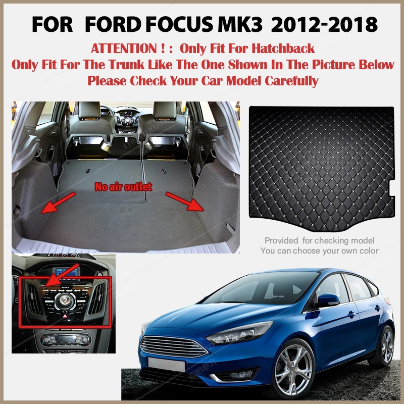 Car Trunk Mat For Changan-Ford Focus MK3 2012 2013 2014 2015 2016 2017 2018 Cargo Liner Carpet Interior Parts Accessories Cover