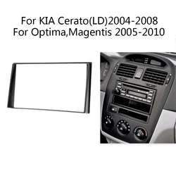 11-072 Car Radio Stereo Fascia Install Trim Dash Frame Kit For KIA Cerato (LD) 2004-2008 Optima Magentis 2005-2010