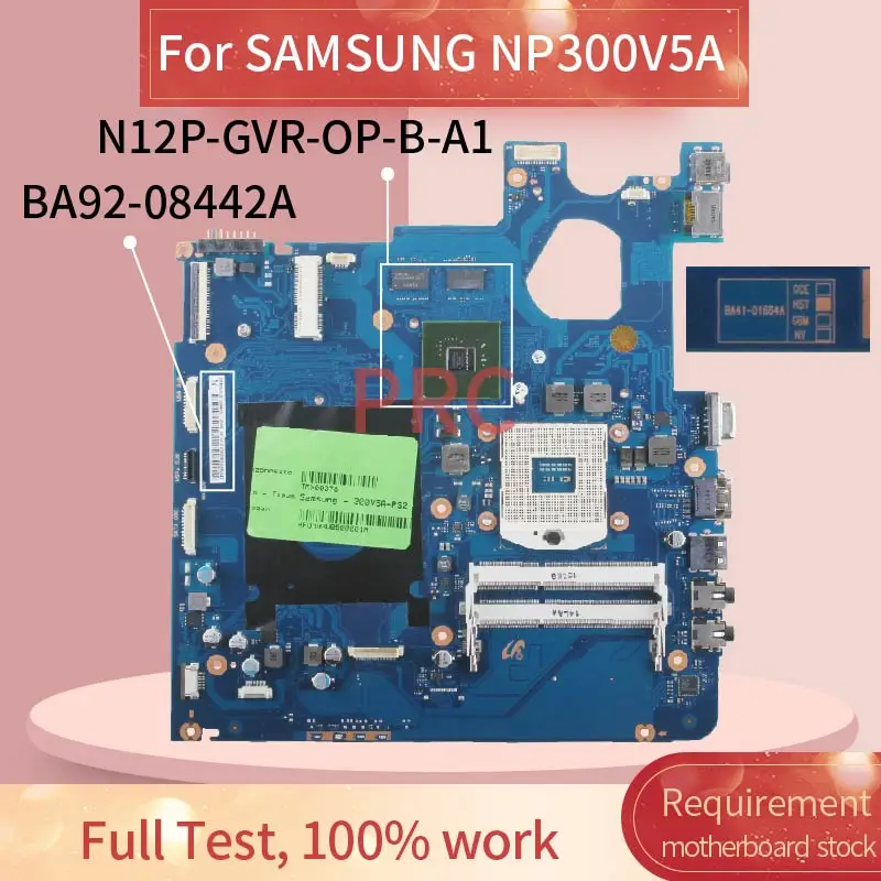 BA92-08442A For SAMSUNG NP300V5A Notebook Mainboard BA41-01664A N12P-GVR-OP-B-A1 HM65 DDR3 Laptop Motherboard Tested