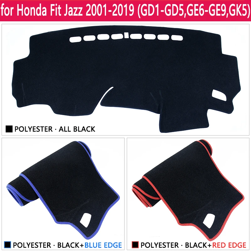 for Honda Fit Shuttle Jazz 2001~2019 Dashboard Mat Cover Pad Sunshade Dashmat Protect Car Carpet Accessories GD4 GE6 GK5 Cushion