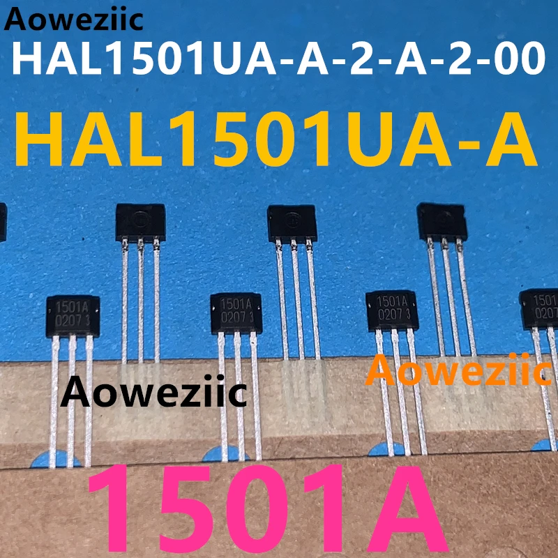 Aoweziic HAL1501UA-A-2-A-2-00 HAL1501UA-A 1501A TO-92UA Hall Effect Of Board Computer Interface / Magnetic sensor New Original