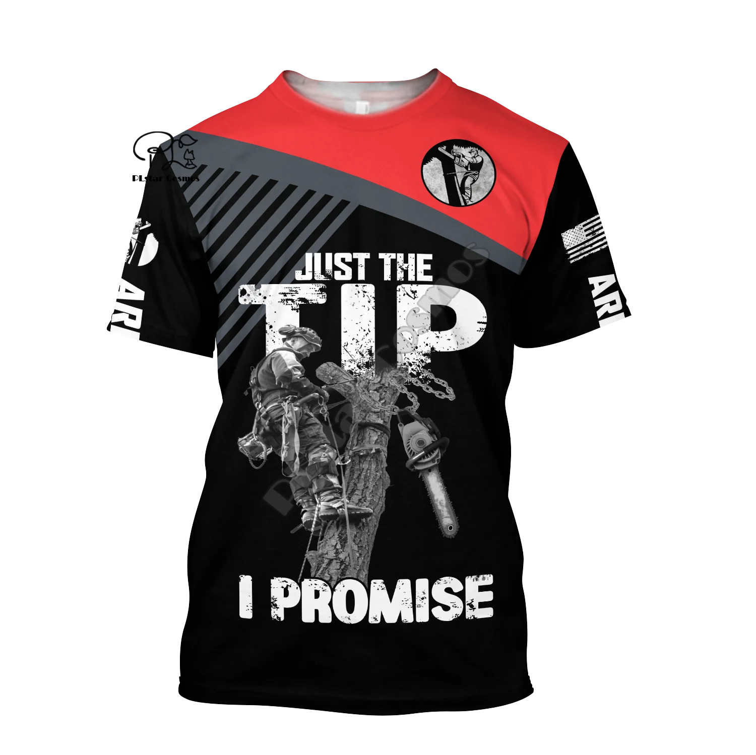 PLstar Cosmos 2021NewFashion 3DPrint Arborist  Job Worker Unisex Men/Women Harajuku Streetwear Funny Short Sleeve T-shirt W14