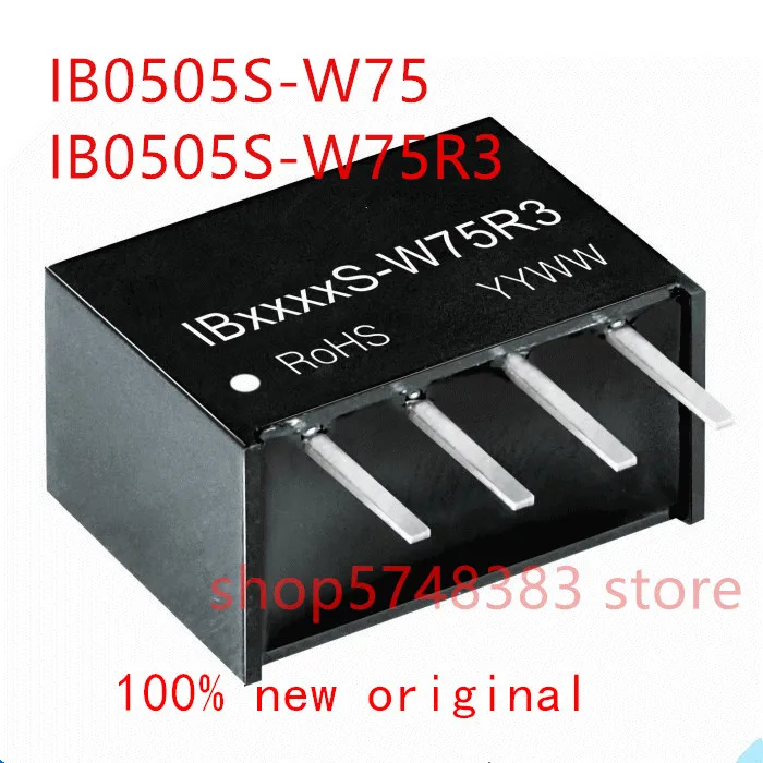 

1PCS/LOT 100% new original IB0505S-W75 IB0505S-W75R3 IB0505S IB0505 power supply