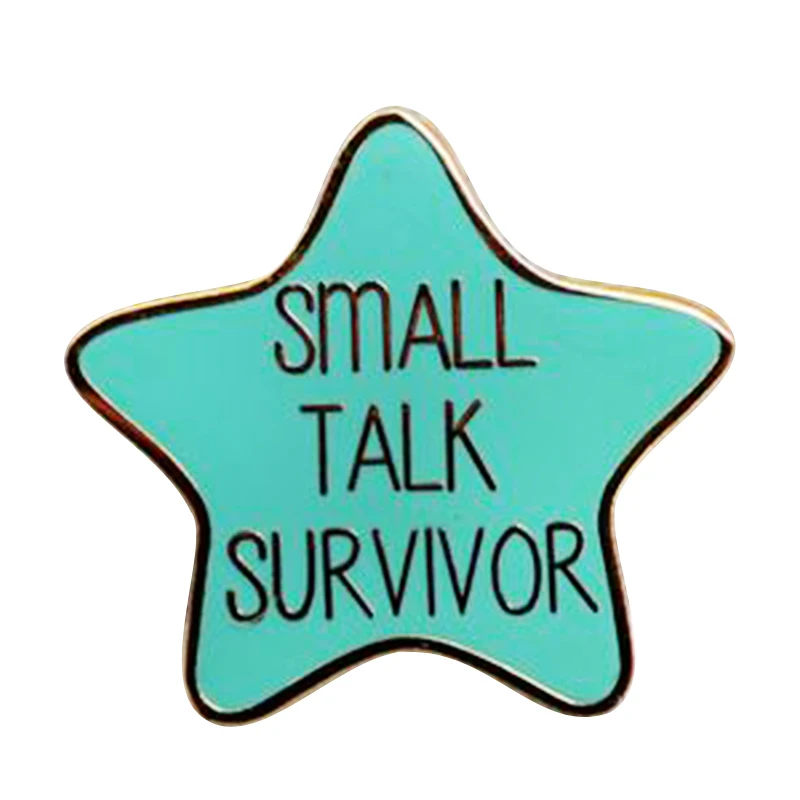 Small Talk Survivor Pin