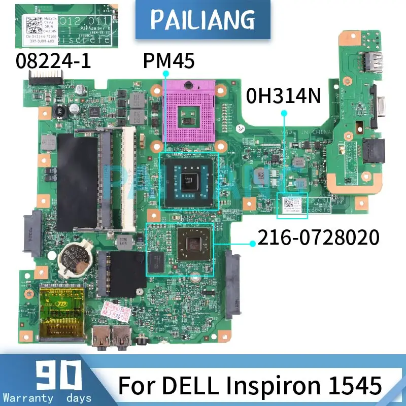 

PAILIANG Laptop motherboard For DELL Inspiron 1545 PM45 Mainboard CN-0H314N 08224-1 216-0728020 DDR2 tesed