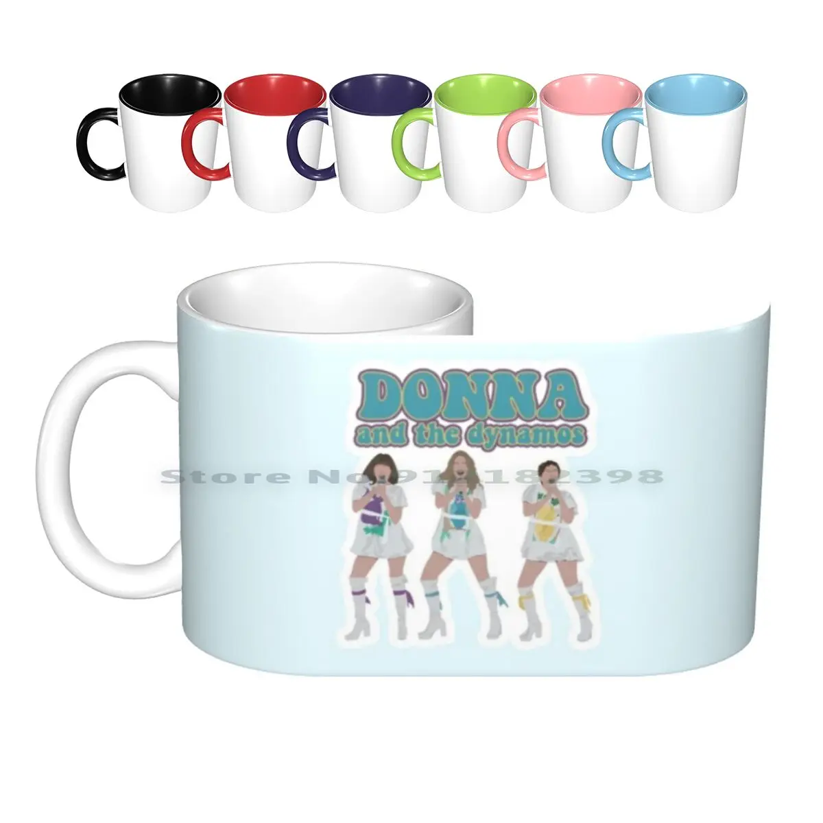 Donna And The Dynamos-Mia Ceramic Mugs Coffee Cups Milk Tea Mug Mia 2 Mia Donna And The Dynamos I Have A Dream Donna The