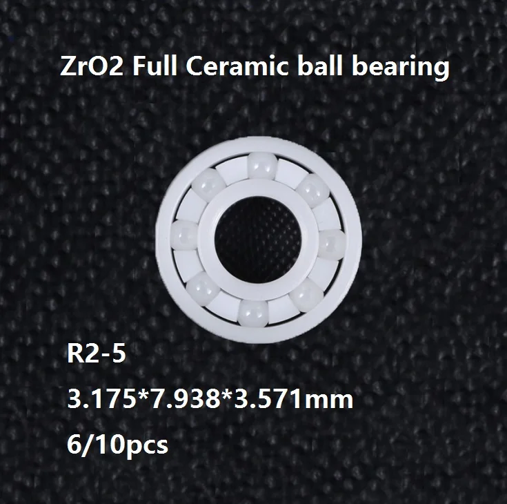 

6/10pcs R2-5 3.175*7.938*3.571mm Full ZrO2 Ceramic deep groove ball bearing high quality Zirconia Ceramic ball bearings