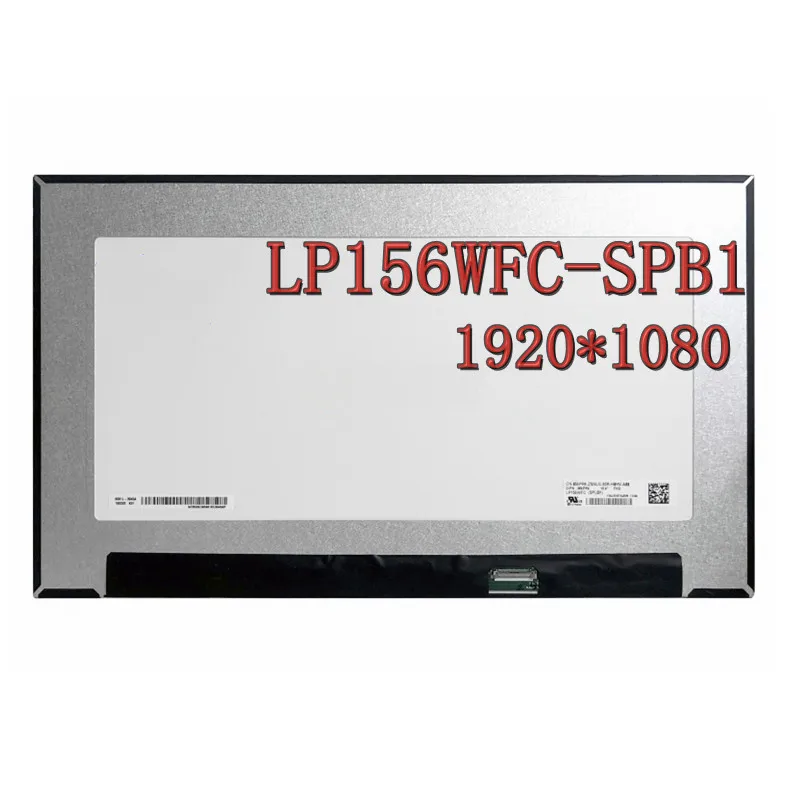 

15.6''inch FHD IPS Laptop Led Lcd Screen Display LP156WFC(SP)(B1) LP156WFC-SPB1 1920*1080 EDP 30 Pins