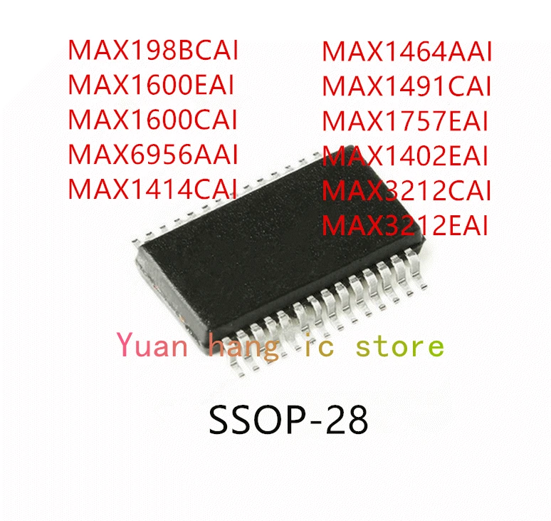 10 piezas MAX198BCAI MAX1600EAI MAX1600CAI MAX6956AAI MAX1414CAI MAX1464AAI MAX1491CAI MAX1757EAI MAX1402EAI MAX3212CAI MAX3212EAI