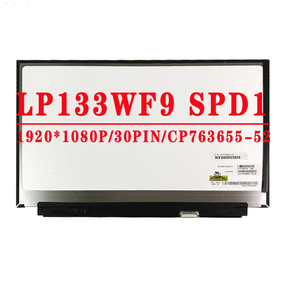 CP7636655-52 13.3 cal LP133WF9 SPD1 LCD do laptopa wyświetlacz ekran LP133WF9-SPD1 FHD 1920*1080 IPS 30PIN w ramach procedury nadmiernego deficytu LP133WF9 (SP)(D1)