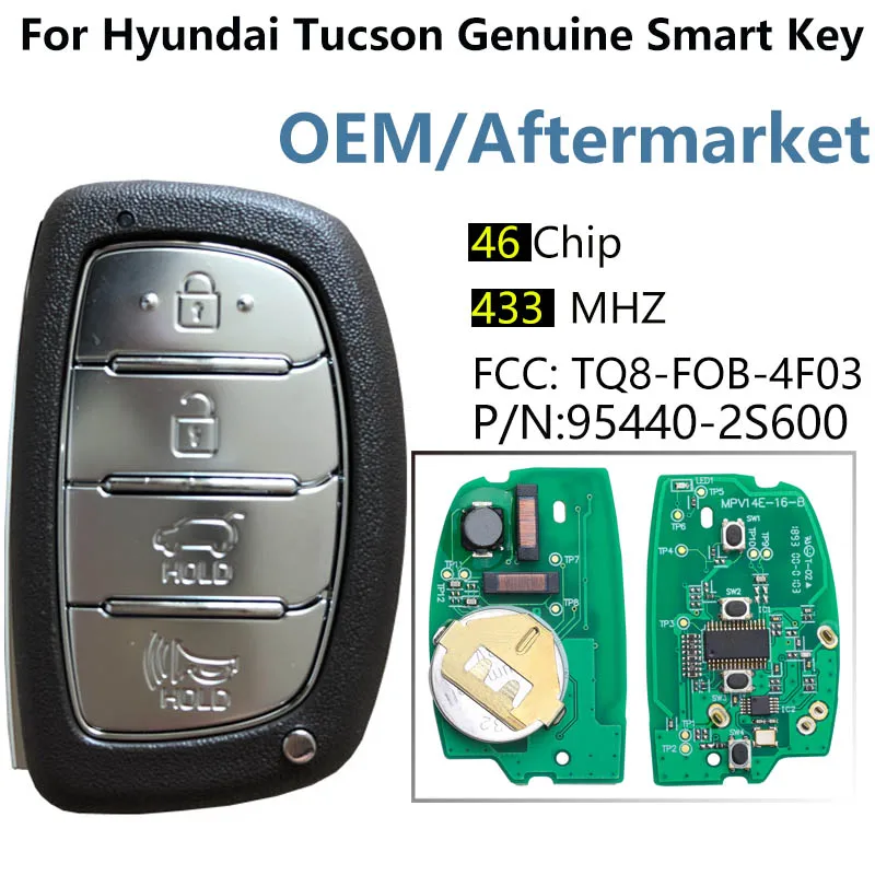 CN020064 4 Button Original CarControl Fob For Hyundai Tucson 2015 433MHz Smart Key Remote 46 Chip 95440-2S600 FCC TQ8-FOB-4F03