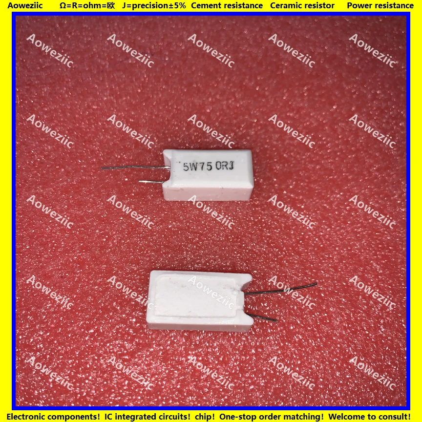 

10Pcs RX27-5 Vertical Cement Resistance 5W 750 ohm 750R 750RJ 5W750RJ 5W750ohm Ceramic Resistance precision 5% Power resistance