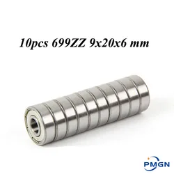 10PCS ABEC-5 699ZZ 699Z 699 ZZ 9x20x6 mm High quality  Miniature Ball Bearings 619/9ZZ Balinera L2090ZZ 9*20*6