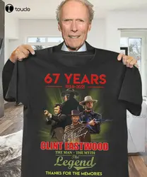 67 Years Clint Eastwood The Man The Myth The Legend Thanks For The Memorie Shirt Tee Shirts Womens Custom Aldult Teen Unisex