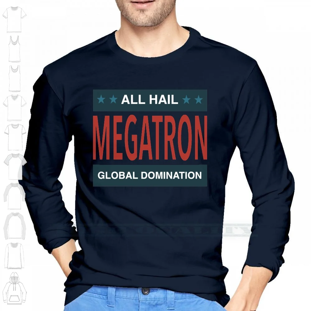 All Hail-Iii 100% Cotton Long Sleeve T Shirt All Hail Autobots Decepticons Robots In Disguise Global Domination Tee Short