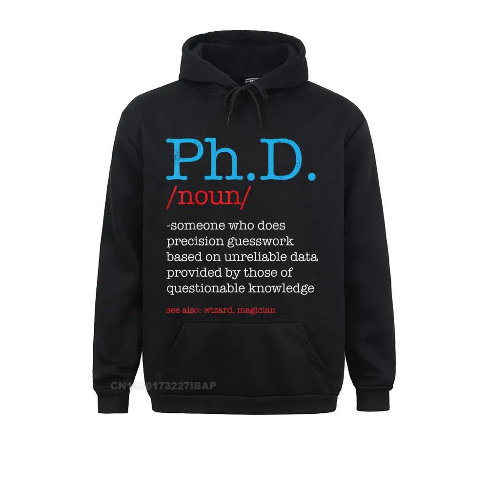 

Ph.D PHD Student Definition Sarcastic Funny Graduation Hot Sale Hip Hop Hoodies Harajuku Sweatshirts For Women Fitness Hoods