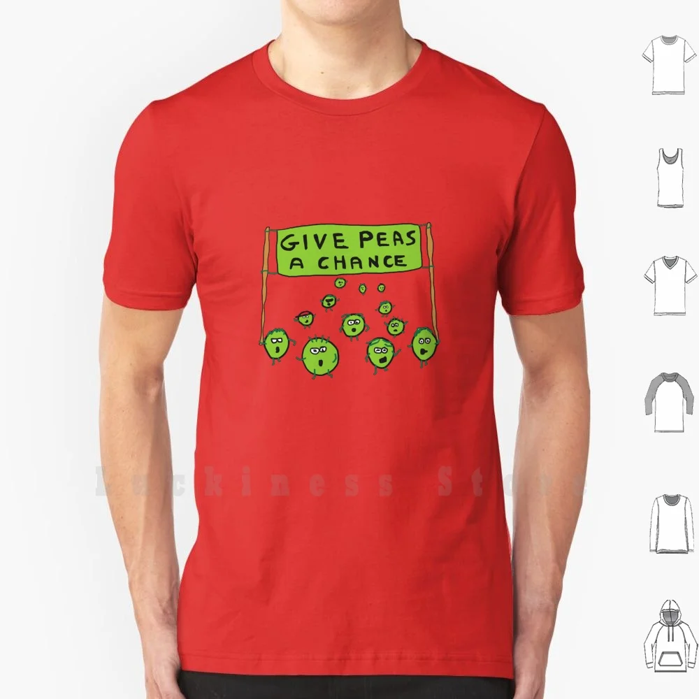 Give Peas A Chance T Shirt DIY 100% Cotton 6xl Give Peas A Chance Give Peace A Chance Pea Pun Pea Humor Pea Cartoon Pea Joke