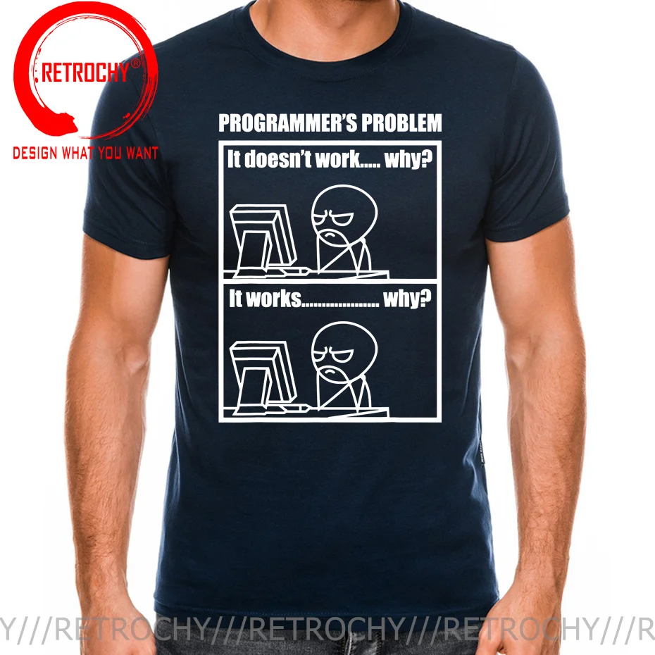 High Quality Programmer's Problem Meme Programming Sysop print t shirt men loose O-neck men tshirt short sleeve t-shirt male tee