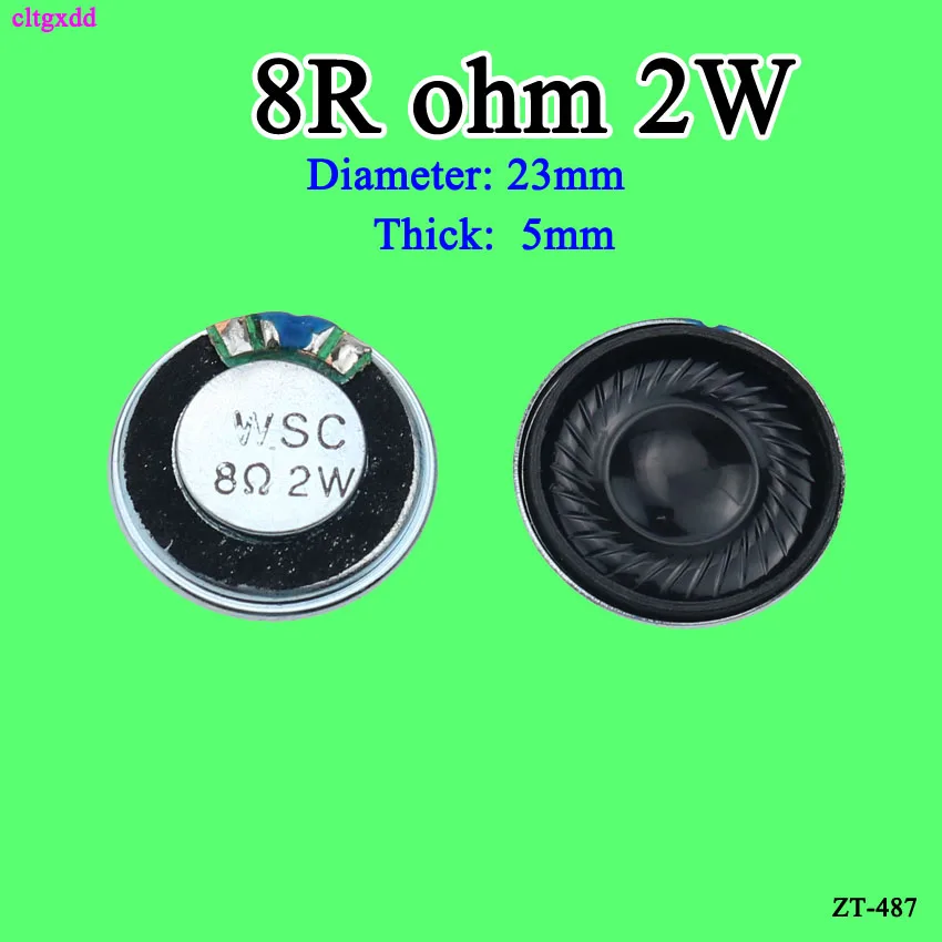 

cltgxdd 5pcs/lot New Ultra-thin Mini speaker 8 ohms 2 watt 2W 8R speaker Diameter 23MM 2.3CM thickness 5MM