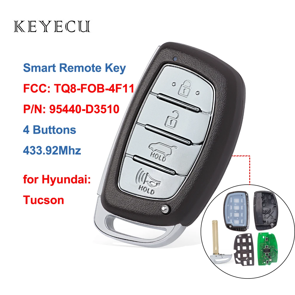 

Keyecu Keyless Smart Remote Car Key Fob 4 Button 433.92MHz FSK for Hyundai Tucson 2018 2019 2020 P/N: 95440-D3510 / TQ8-FOB-4F11