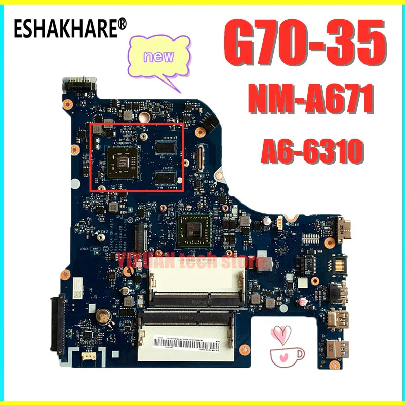 For Lenovo G70-35 Laptop Motherboard 5B20K04318 mainboard With A6-6310 A8-6410 CPU R5 M330 GPU CG70A NM-A671 Motherboard