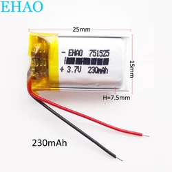 3.7V 230mAh litowo-polimerowa LiPo akumulator 751525 do Mp3 GPS zestaw słuchawkowy Bluetooth rejestrator LED