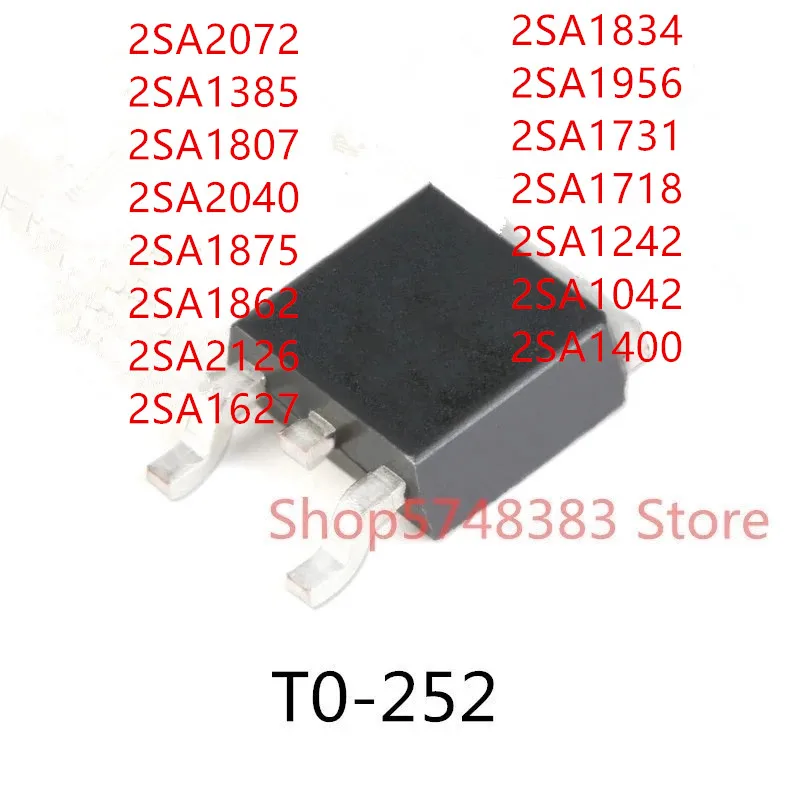 10PCS 2SA2072 2SA1385 2SA1807 2SA2040 2SA1875 2SA1862 2SA2126 2SA1627 2SA1834 2SA1956 2SA1731 2SA1718 2SA1242 2SA1042 2SA1400