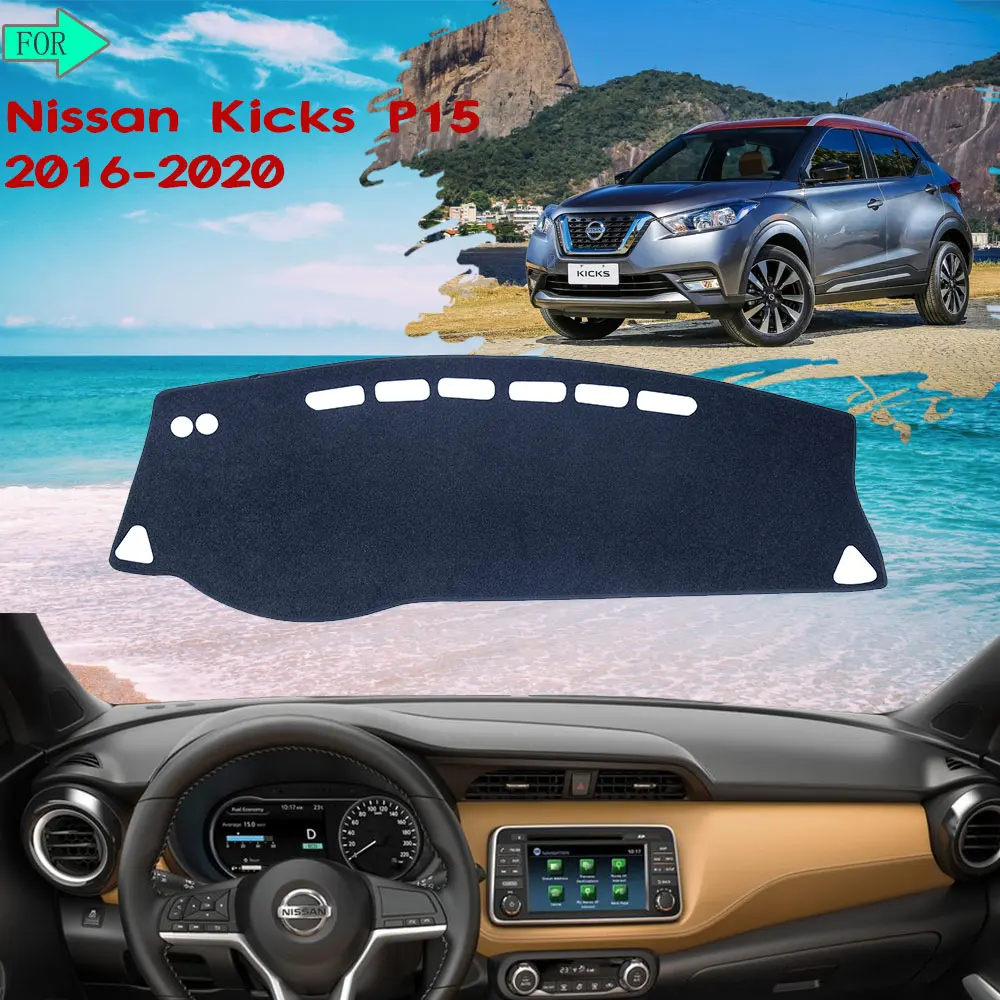 

Dashboard Dash Mat Cover Pad Protective Sun Shade Carpet for Nissan Kicks 2016 2017 2018 2019 2020 P15 Car Accessories Goods