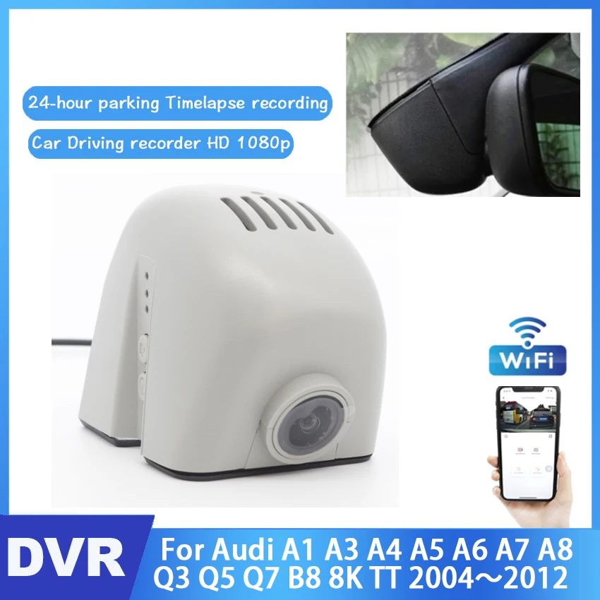 Car DVR Wifi Video Recorder Dash Cam Camera For Audi A1 A3 A4 A5 A6 A7 A8 Q3 Q5 Q7 B8 8K TT 2004～2012 high quality Night vision