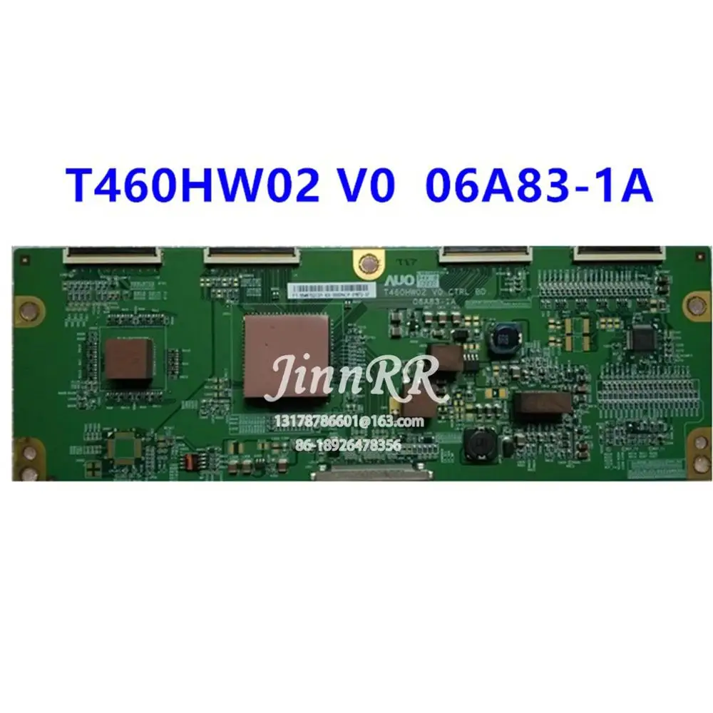 

T460HW02 V0 06A83-1A Original logic board For LA46A550P1R Logic board Strict test quality assurance 06A83-1A