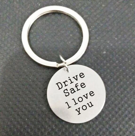 Drive Safe Key Chain - Truck Driver Gift