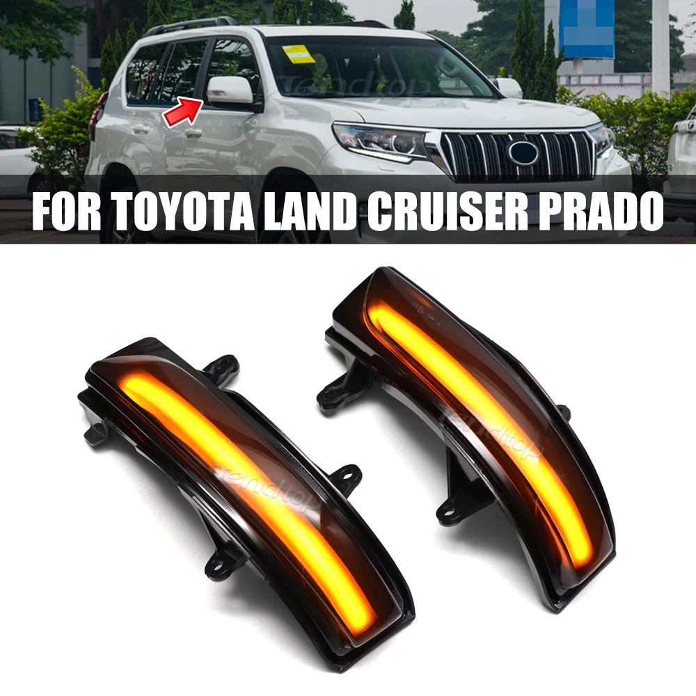 สําหรับ Toyota Land Cruiser LC200 FJ200 Prado FJ150 2010-2023 LED แบบไดนามิกด้านข้างกระจกไฟเลี้ยวไฟสัญญาณ Blinker Sequential