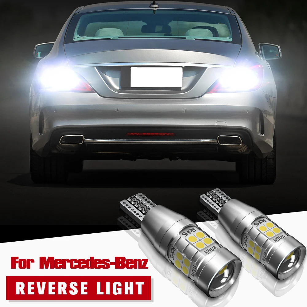 2pcs LED Reverse Light Blub W16W T15 Canbus For Mercedes Benz C117 X117 C218 X218 H247 X156 X247 X253 C253 CLA CLS GLA GLB GLC