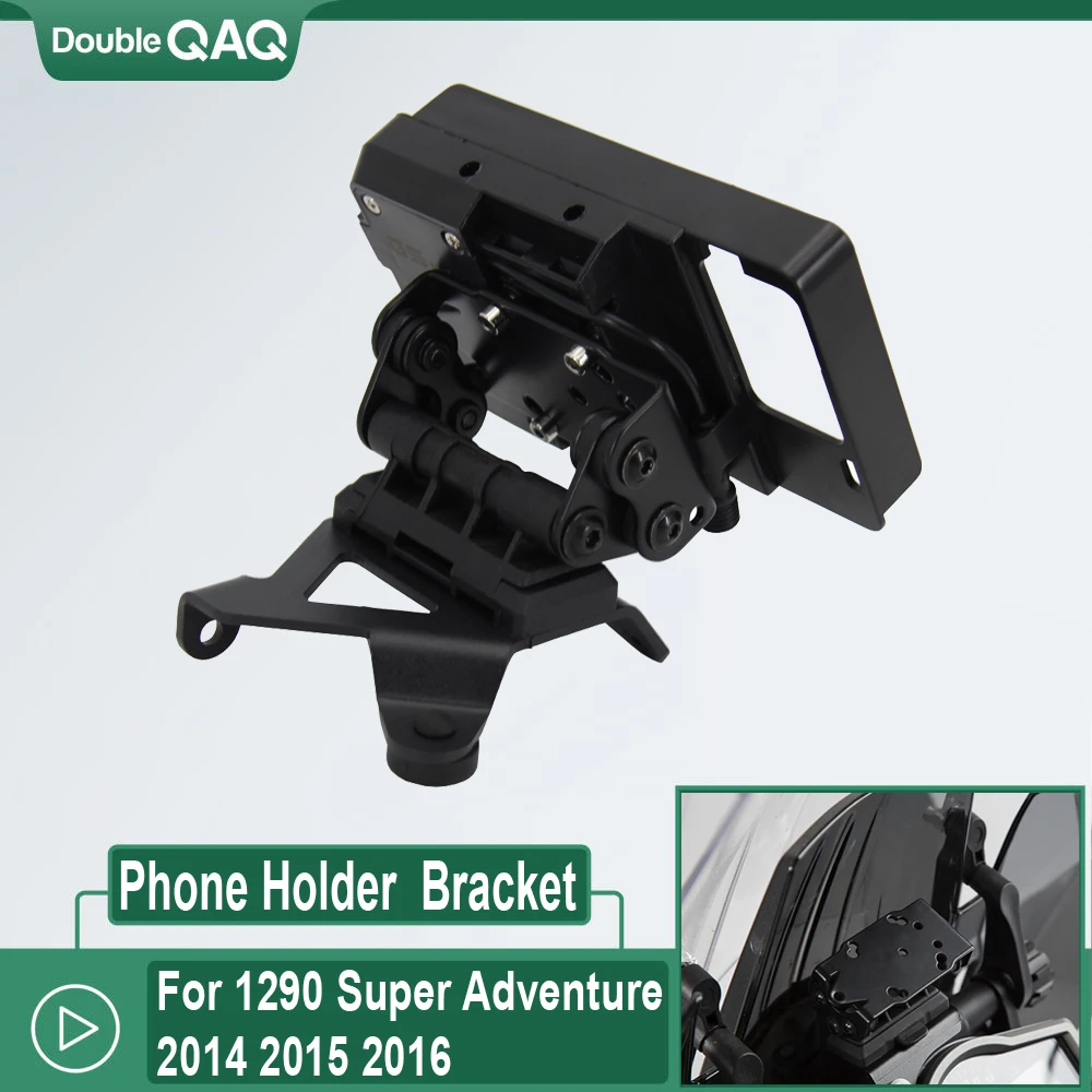 

NEW For 1290 Super Adventure 2014 2015 2016 Motorcycle GPS Smart Phone Navigation Mount Mounting Bracket Adapter Holder