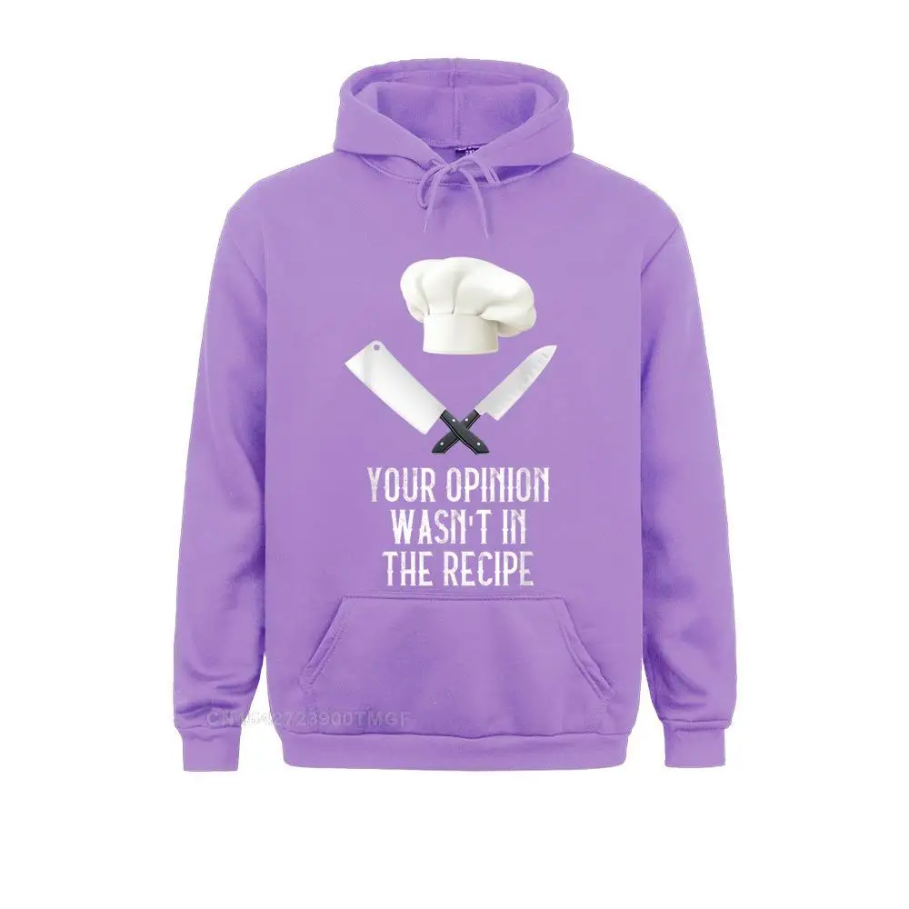 Your Opinion Wasn't In The Recipe Gastronomy Funny Chef Hoodie Group Hoodies Long Sleeve For Men Camisas Clothes Company