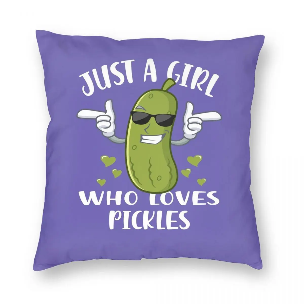 Just A Girl Who Loves Pickles Square Pillowcase Polyester Linen Velvet Printed Zip Decor Throw Pillow Case Room Cushion Cover