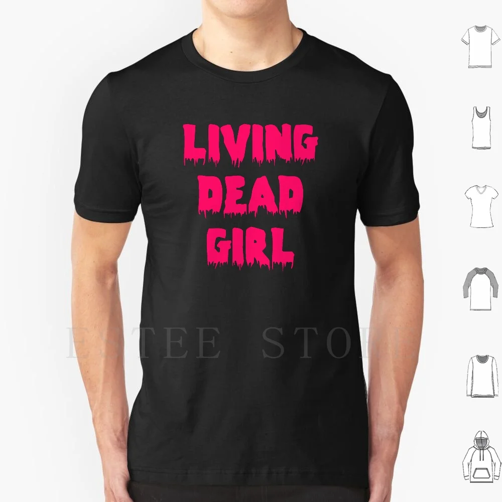 Living Dead Girl T Shirt Cotton Men DIY Print Living Dead Girl Rob Zombie White Goth Horror Creepy Scary Gothic Metalhead Sheri