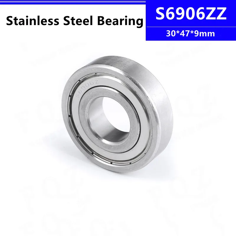 Stainless Steel bearing S6906ZZ 30*47*9mm Deep Groove Ball Bearings 30x47x9 mm 6906 S6906-2Z S6906Z