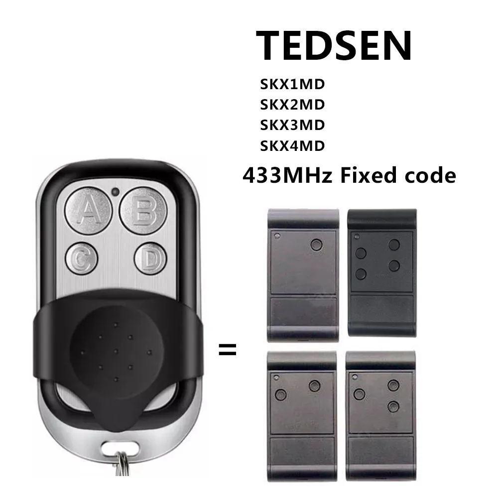 

TEDSEN SKX1MD SKX2MD SKX3MD SKX4MD Remote Control 433.92Mhz Gate Garage Door TEDSEN 433mhz Remote Control