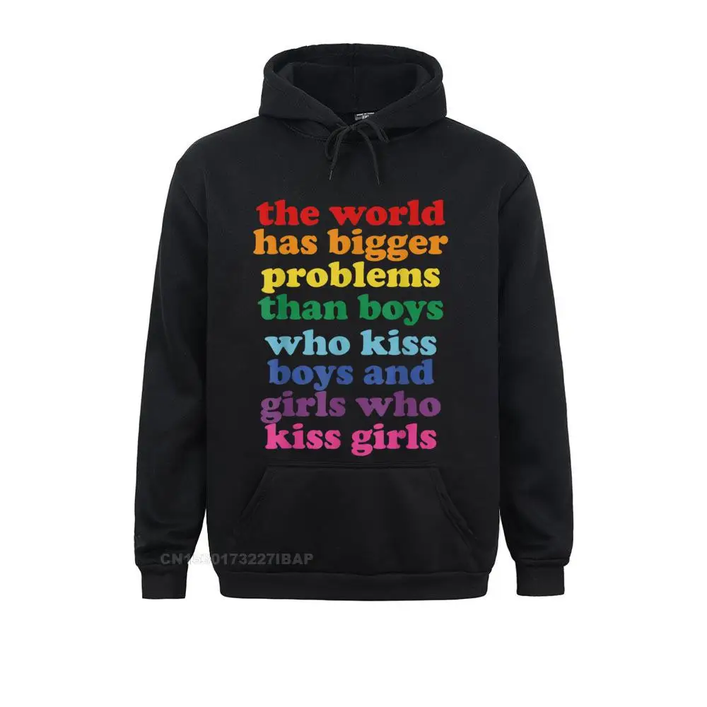 The World Has Bigger Problems LGBT Community Gay Pride Hoodie Hoodies Long Sleeve Customized Clothes Designer Sweatshirts