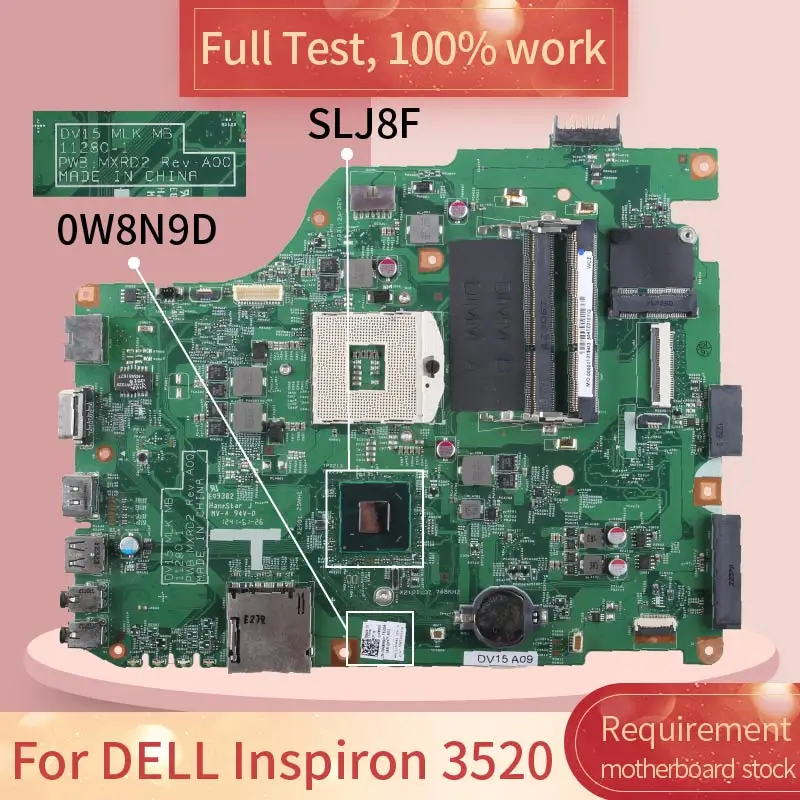 For DELL Inspiron 3520 11280-1 0W8N9D SLJ8F DDR3 Notebook motherboard Mainboard full test 100% work