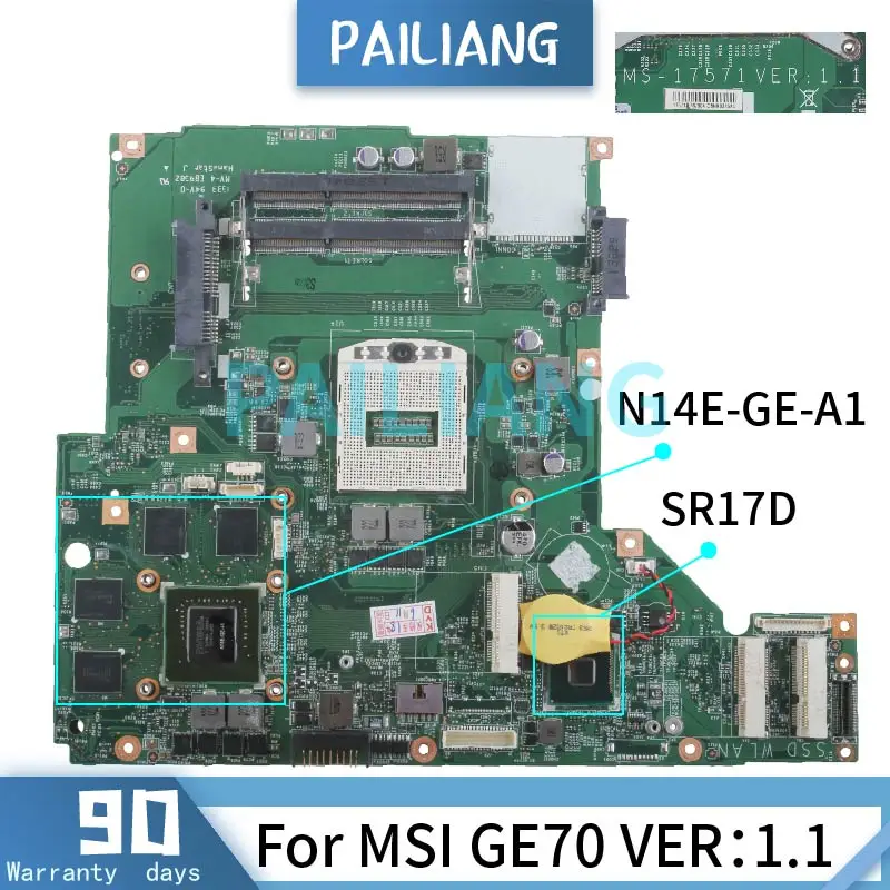 

PAILIANG Laptop motherboard For MSI GE70 VER：1.1 Mainboard N14E-GE-A1 SR17D DDR3 tesed