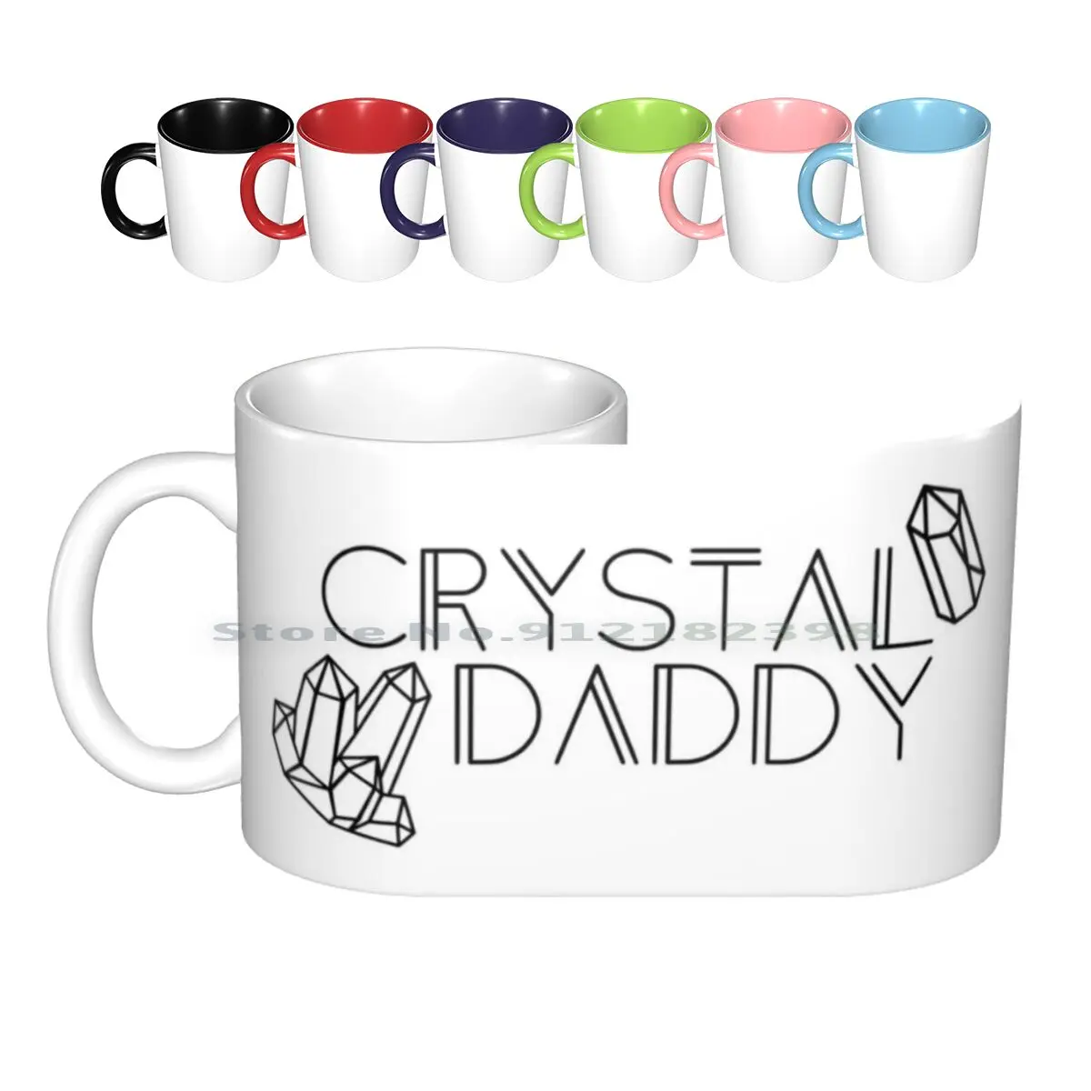 Crystal Daddy Ceramic Mugs Coffee Cups Milk Tea Mug Crystal Daddy Gemstone Crystals Metaphysical Witches Witchy Wicca Creative